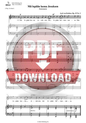 Kothen, Axel von: M&auml; lep&auml;&auml;n luona Jesuksen, Op. 25 n. 2