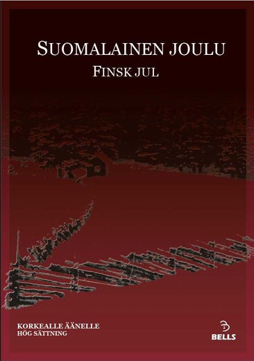 Suomalainen joulu - korkealle &auml;&auml;nelle